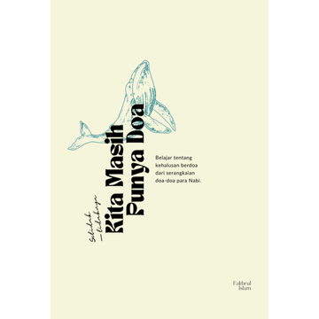 Setidaknya - tidaknya Kita Masih Punya Doa by Fakhrul Islam - IMAN Shoppe Bookstore